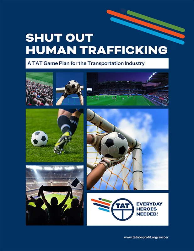 Shut Out Human Trafficking: A TAT Game Plan for the Transportation Industry cover