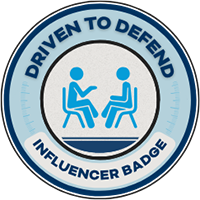 Driven to Defend Influencer Badge
